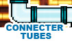 connecter tubes
